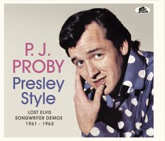 Presley Style-Lost Elvis Songwriter Demos 61-63 - Proby,P.J.