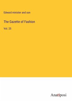 The Gazette of Fashion - Edward minister and son