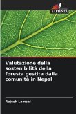 Valutazione della sostenibilità della foresta gestita dalla comunità in Nepal