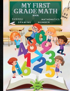 MY FIRST GRADE MATH BOOK - Russ West