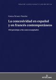 La concesividad en español y en francés contemporáneos