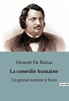 Un grand homme à Paris - Balzac, Honoré de