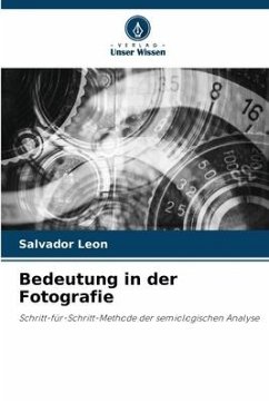 Bedeutung in der Fotografie - Leon, Salvador