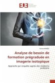 Analyse de besoin de formation prégraduée en imagerie isotopique