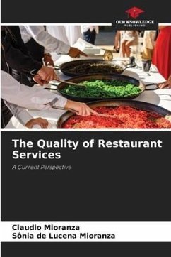 The Quality of Restaurant Services - Mioranza, Claudio;Mioranza, Sônia de Lucena