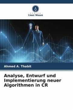 Analyse, Entwurf und Implementierung neuer Algorithmen in CR - A. Thabit, Ahmed