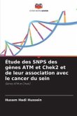 Étude des SNPS des gènes ATM et Chek2 et de leur association avec le cancer du sein