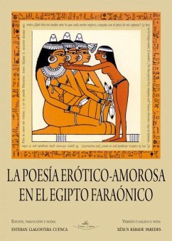 Poesía erótico-amorosa en el egipcio faraónico - Llagostera Cuenca, Esteban