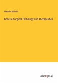 General Surgical Pathology and Therapeutics