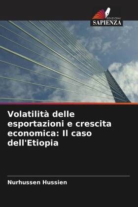 Volatilità delle esportazioni e crescita economica: Il caso dell'Etiopia