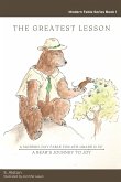 The Greatest Lesson   A Bear's Journey to Joy