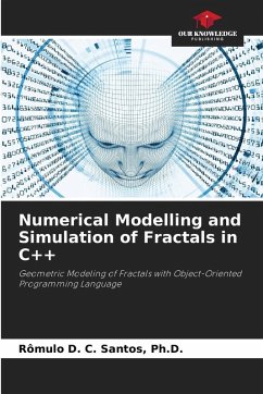 Cover Numerical Modelling and Simulation of Fractals in C++