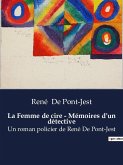 La Femme de cire - Mémoires d'un détective