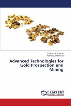 Advanced Technologies for Gold Prospection and Mining - Soliman, Fouad A. S.;Mahmoud, Karima A.