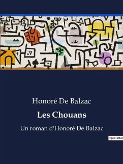 Les Chouans - Balzac, Honoré de