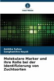 Molekulare Marker und ihre Rolle bei der Identifizierung von Zuchtsorten