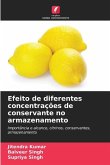 Efeito de diferentes concentrações de conservante no armazenamento