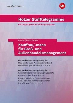 Holzer Stofftelegramme Kauffrau/-mann für Groß- und Außenhandelsmanagement. Aufgabenband. Baden-Württemberg - Holzer, Volker;Bauder, Markus;Paaß, Thomas