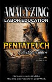 Analyzing Labor Education in Pentateuch
