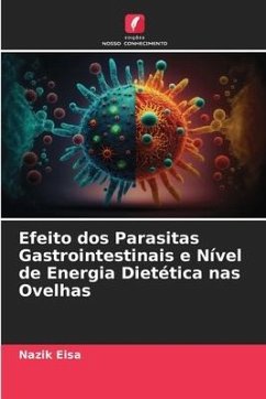 Efeito dos Parasitas Gastrointestinais e Nível de Energia Dietética nas Ovelhas - Eisa, Nazik