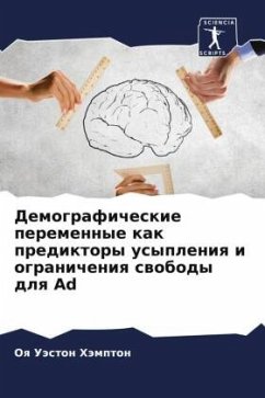 Cover Demograficheskie peremennye kak prediktory usypleniq i ogranicheniq swobody dlq Ad