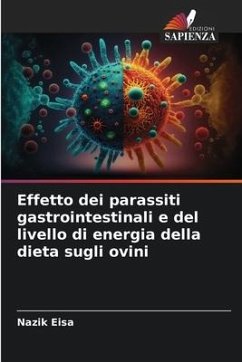 Effetto dei parassiti gastrointestinali e del livello di energia della dieta sugli ovini - Eisa, Nazik