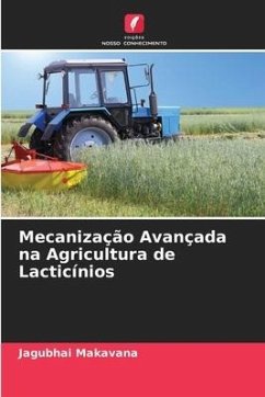 Mecanização Avançada na Agricultura de Lacticínios - Makavana, Jagubhai