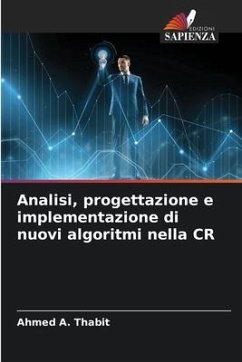 Analisi, progettazione e implementazione di nuovi algoritmi nella CR - A. Thabit, Ahmed