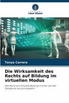 Die Wirksamkeit des Rechts auf Bildung im virtuellen Modus - Carrera, Tanya