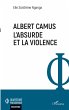 Albert Camus. L'absurde et la violence - Bild 1