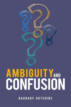 ambiguity and confusion - Hutchins, Barnaby