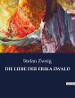 DIE LIEBE DER ERIKA EWALD - Bild 1