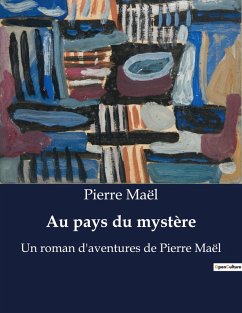 Au pays du mystère - Maël, Pierre