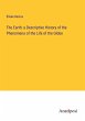 The Earth: a Descriptive History of the... - Bild 1