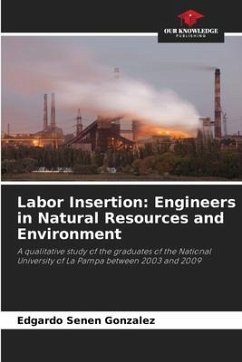 Labor Insertion: Engineers in Natural Resources and Environment - Senen Gonzalez, Edgardo