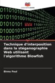 Technique d'interposition dans la stéganographie Web utilisant l'algorithme Blowfish