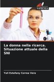 La donna nella ricerca. Situazione attuale della SNI