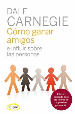 Cover Cómo ganar amigos e influir sobre las personas