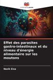 Effet des parasites gastro-intestinaux et du niveau d'énergie alimentaire sur les moutons