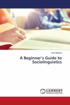 A Beginner¿s Guide to Sociolinguistics