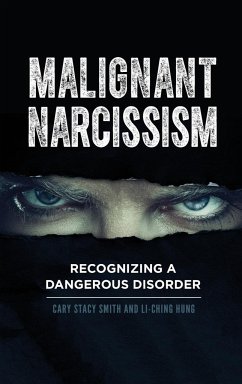Malignant Narcissism - Smith, Cary; Hung, Li-Ching