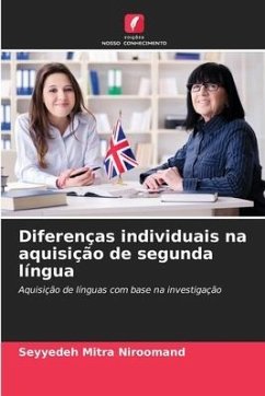 Diferenças individuais na aquisição de segunda língua - Niroomand, Seyyedeh Mitra