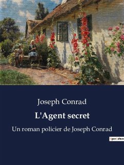 L'Agent secret - Conrad, Joseph