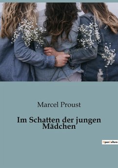 Im Schatten der jungen Mädchen - Proust, Marcel