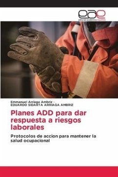 Planes ADD para dar respuesta a riesgos laborales - Arriaga Ambriz, Emmanuel;Arriaga Ambriz, Eduardo Sidarta