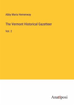 The Vermont Historical Gazetteer - Hemenway, Abby Maria