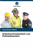 Arbeitszufriedenheit von Polizeibeamten