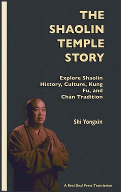 The Shaolin Temple Story - Yongxin, Shi