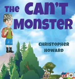 The Can't Monster (Hardback) - Howard, Christopher