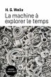 La machine à explorer le temps - Bild 1